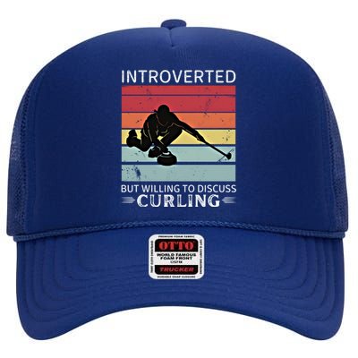 Vintage Curling Introverted But Willing To Discuss Curling Meaningful Gift High Crown Mesh Back Trucker Hat