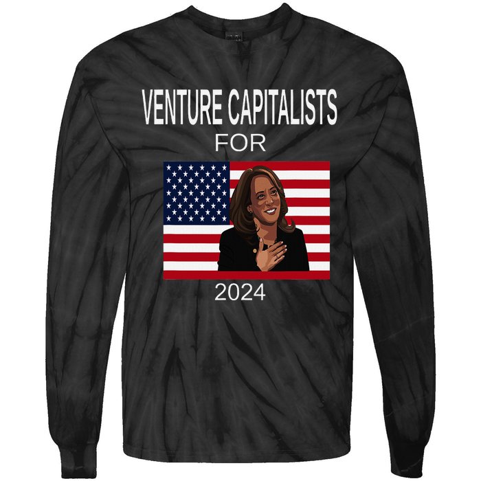 Venture Capitalists Kamala Harris For President Supporter Tie-Dye Long Sleeve Shirt