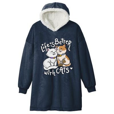 Valentine's Cat Lover Life Is Better With Cats Hooded Wearable Blanket