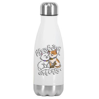 Valentine's Cat Lover Life Is Better With Cats Stainless Steel Insulated Water Bottle