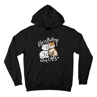 ValentineS Cat Lover Life Is Better With Cats MotherS Day Hoodie