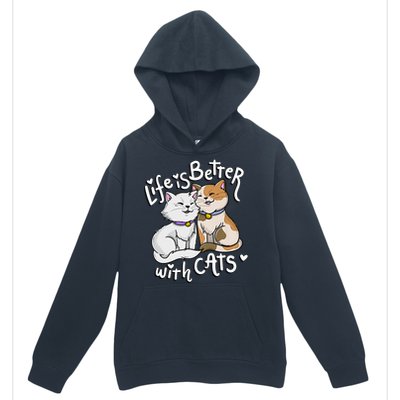 ValentineS Cat Lover Life Is Better With Cats MotherS Day Urban Pullover Hoodie