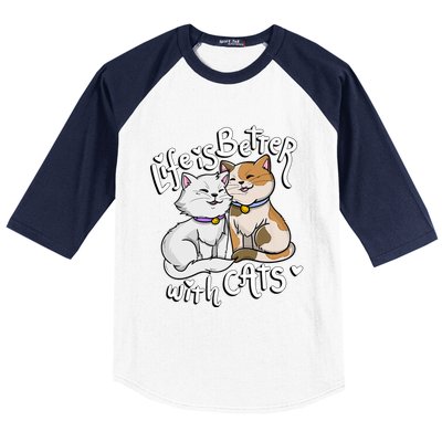 ValentineS Cat Lover Life Is Better With Cats MotherS Day Baseball Sleeve Shirt