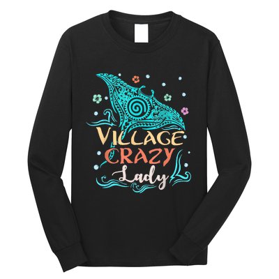 Village Crazy Lady Funny Gift Tiki Hawaiian Polynesian Long Sleeve Shirt