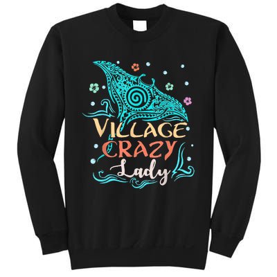 Village Crazy Lady Funny Gift Tiki Hawaiian Polynesian Sweatshirt