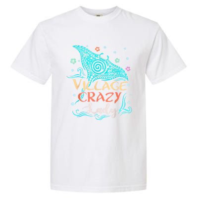 Village Crazy Lady Funny Gift Tiki Hawaiian Polynesian Garment-Dyed Heavyweight T-Shirt