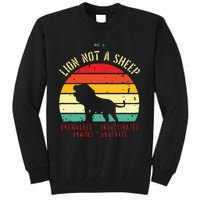 Vintage Conservative Lion Not A Sheep Tall Sweatshirt