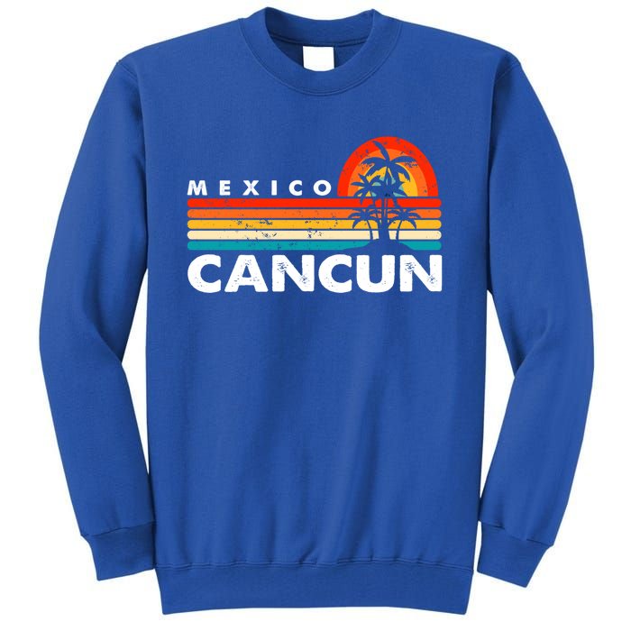 Vintage Cancun Mexico Retro 70S Beach Vacation Cute Gift Tall Sweatshirt