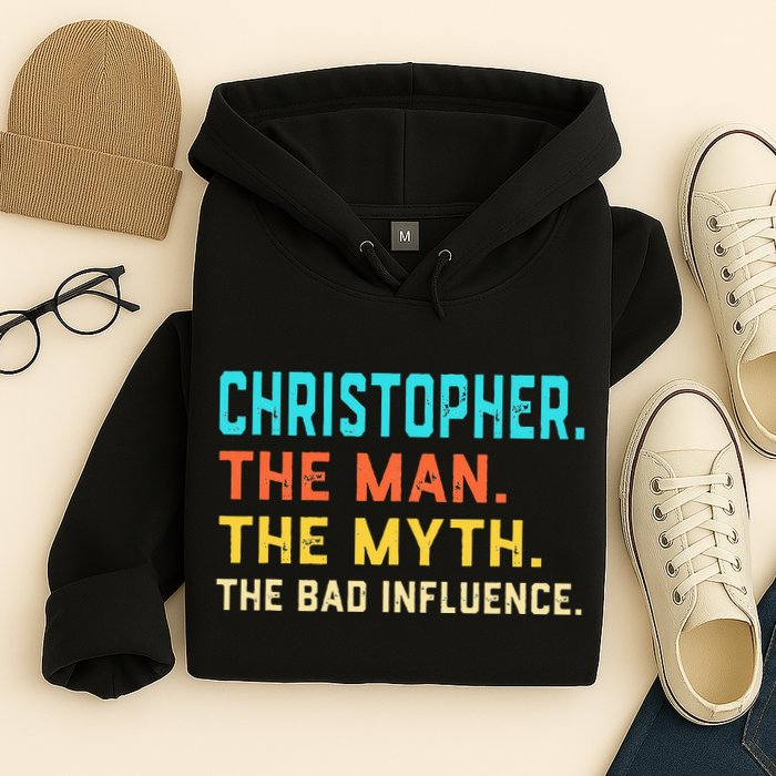 Vintage Christopher Man Myth The Bad Influence First Name Hoodie