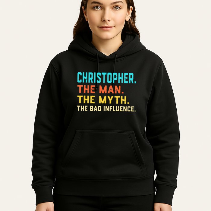 Vintage Christopher Man Myth The Bad Influence First Name Hoodie