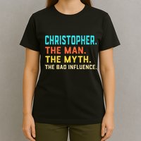 Vintage Christopher Man Myth The Bad Influence First Name T-Shirt