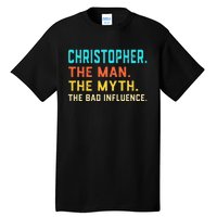 Vintage Christopher Man Myth The Bad Influence First Name Tall T-Shirt