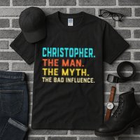 Vintage Christopher Man Myth The Bad Influence First Name Tall T-Shirt