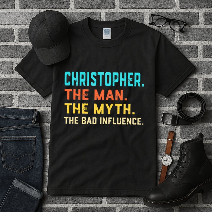 Vintage Christopher Man Myth The Bad Influence First Name Tall T-Shirt