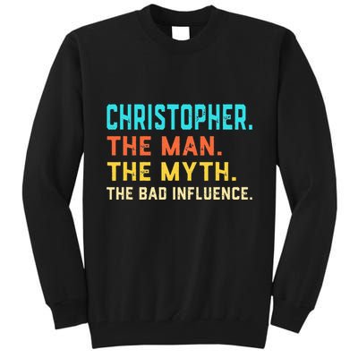 Vintage Christopher Man Myth The Bad Influence First Name Tall Sweatshirt