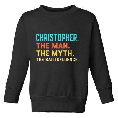 Vintage Christopher Man Myth The Bad Influence First Name Toddler Sweatshirt