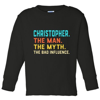 Vintage Christopher Man Myth The Bad Influence First Name Toddler Long Sleeve Shirt