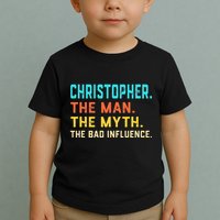 Vintage Christopher Man Myth The Bad Influence First Name Toddler T-Shirt