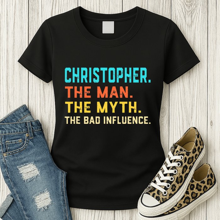 Vintage Christopher Man Myth The Bad Influence First Name Womens T-Shirt