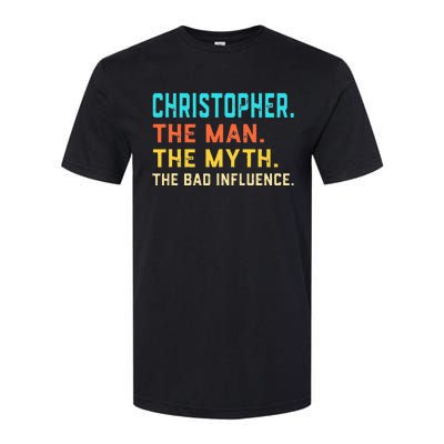 Vintage Christopher Man Myth The Bad Influence First Name Softstyle CVC T-Shirt