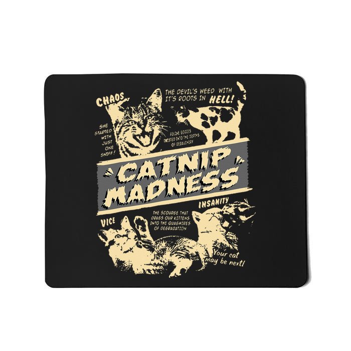 Vintage Catnip Madness Cute Kitten Funny Cat Men Women Mousepad