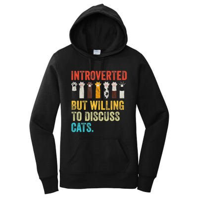 Vintage Cat Meow Introverted But Willing To Discuss Cats Women's Pullover Hoodie