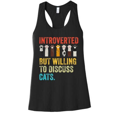 Vintage Cat Meow Introverted But Willing To Discuss Cats Women's Racerback Tank