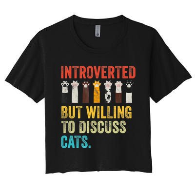 Vintage Cat Meow Introverted But Willing To Discuss Cats Women's Crop Top Tee