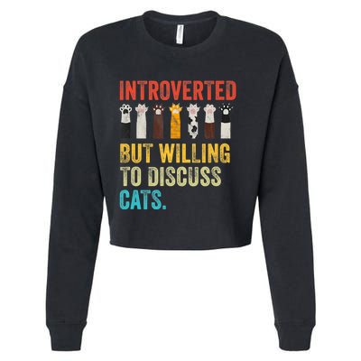 Vintage Cat Meow Introverted But Willing To Discuss Cats Cropped Pullover Crew