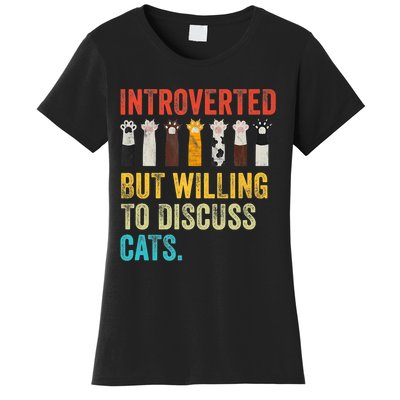 Vintage Cat Meow Introverted But Willing To Discuss Cats Women's T-Shirt