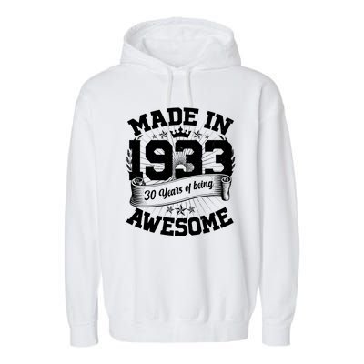 Vintage Crown Made In 1933 90 Years Of Being Awesome Garment-Dyed Fleece Hoodie