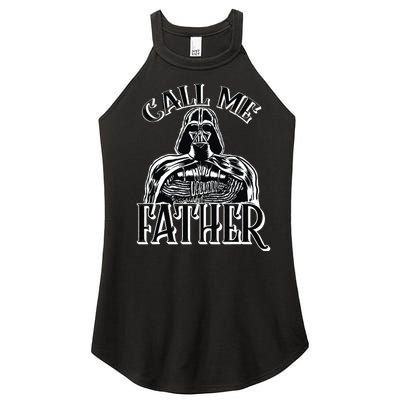 Vader Call Me Father Fathers Day Women’s Perfect Tri Rocker Tank