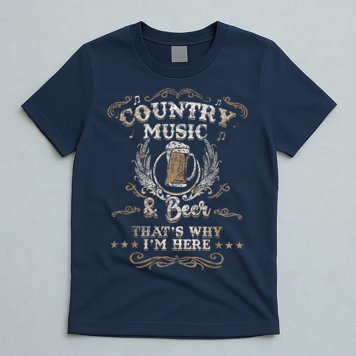 Vintage Country Music And Beer That's Why I'm Here Legends T-Shirt