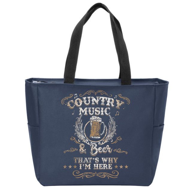 Vintage Country Music And Beer That's Why I'm Here Legends Zip Tote Bag