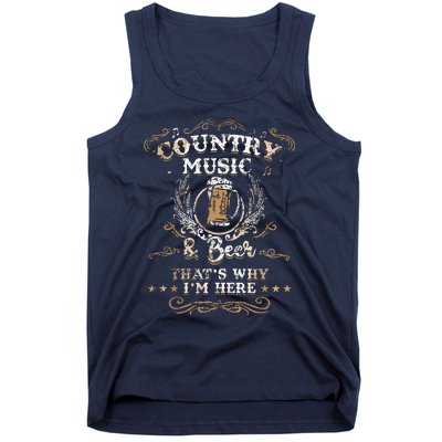 Vintage Country Music And Beer Thats Why Im Here Legends Tank Top