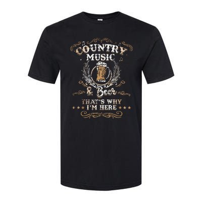 Vintage Country Music And Beer Thats Why Im Here Legends Softstyle® CVC T-Shirt