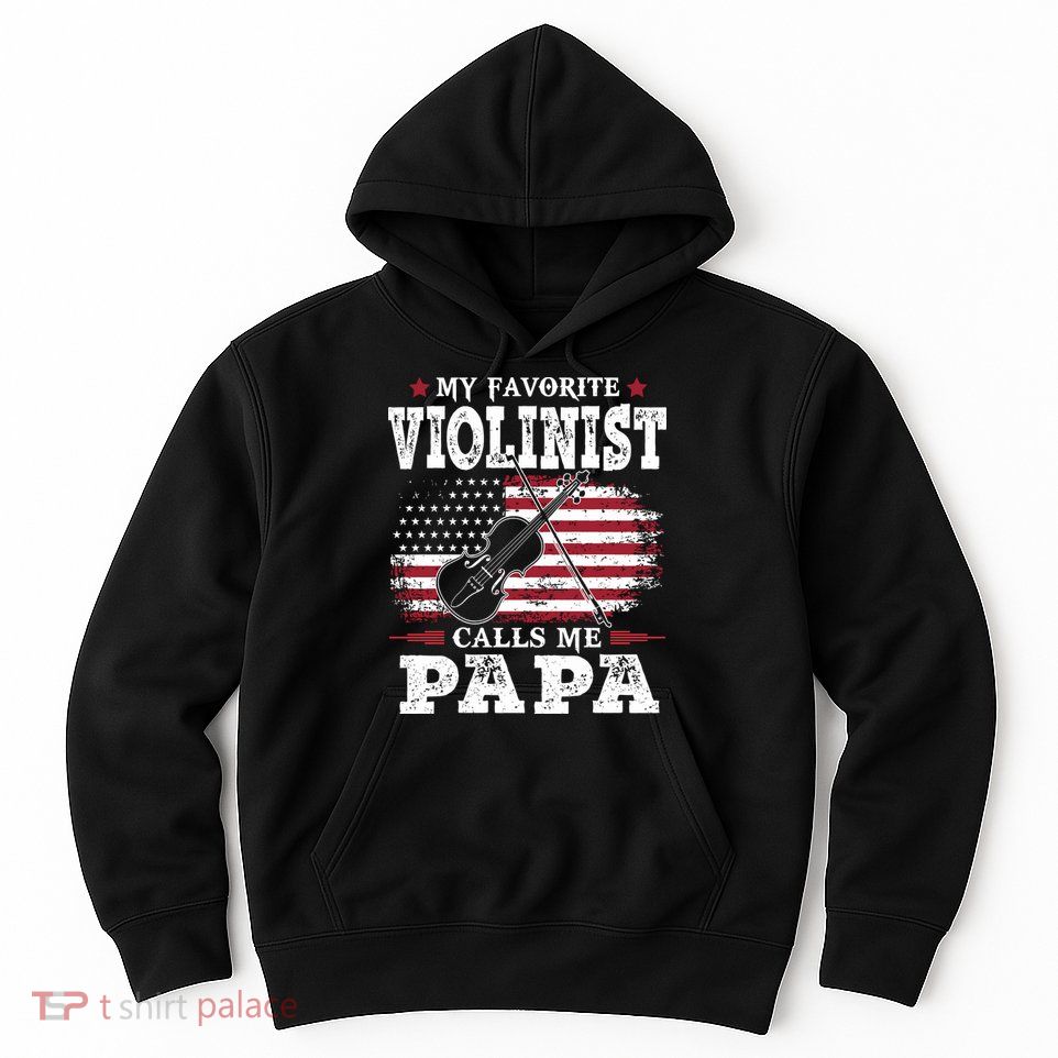 Violinist Call Me Papa Father's Day Hoodie