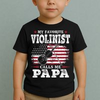 Violinist Call Me Papa Father's Day Toddler T-Shirt
