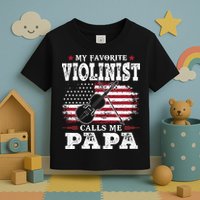 Violinist Call Me Papa Father's Day Toddler T-Shirt