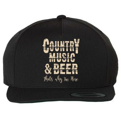 Vintage Country Music & Beer Thats Why Im Here Wool Snapback Cap