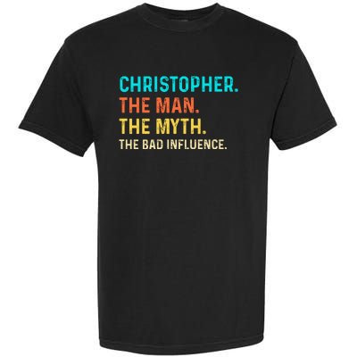 Vintage Christopher Man Myth The Bad Influence First Name Garment-Dyed Heavyweight T-Shirt