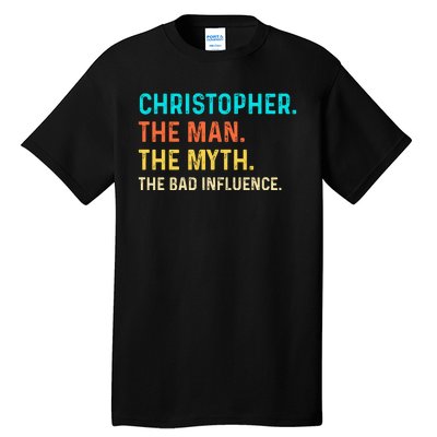 Vintage Christopher Man Myth The Bad Influence First Name Tall T-Shirt