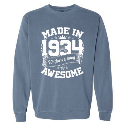 Vintage Crown Made In 1934 90 Years Of Being Awesome Garment-Dyed Sweatshirt