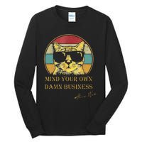 Vintage Cat Mind Your Own Damn Business Cat Lady Tall Long Sleeve T-Shirt