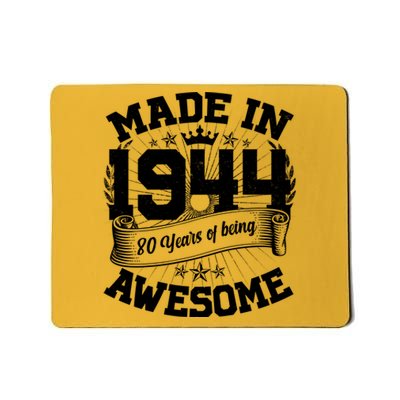 Vintage Crown Made In 1944 80 Years Of Being Awesome Mousepad