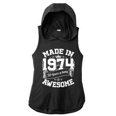 Vintage Crown Made In 1974 50 Years Of Being Awesome Ladies PosiCharge Tri-Blend Wicking Draft Hoodie Tank