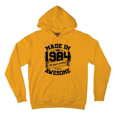 Vintage Crown Made In 1984 40 Years Of Being Awesome Hoodie