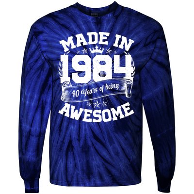 Vintage Crown Made In 1984 40 Years Of Being Awesome Tie-Dye Long Sleeve Shirt