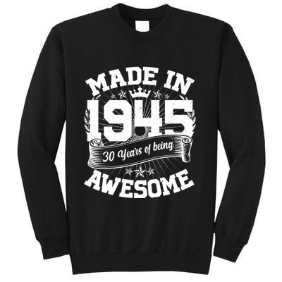 Vintage Crown Made In 1945 80 Years Of Being Awesome Sweatshirt