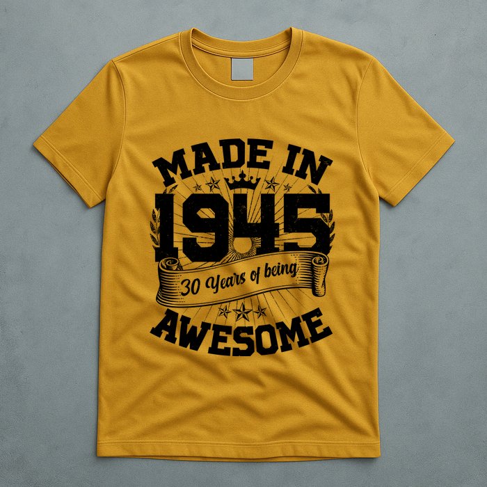 Vintage Crown Made In 1945 80 Years Of Being Awesome T-Shirt